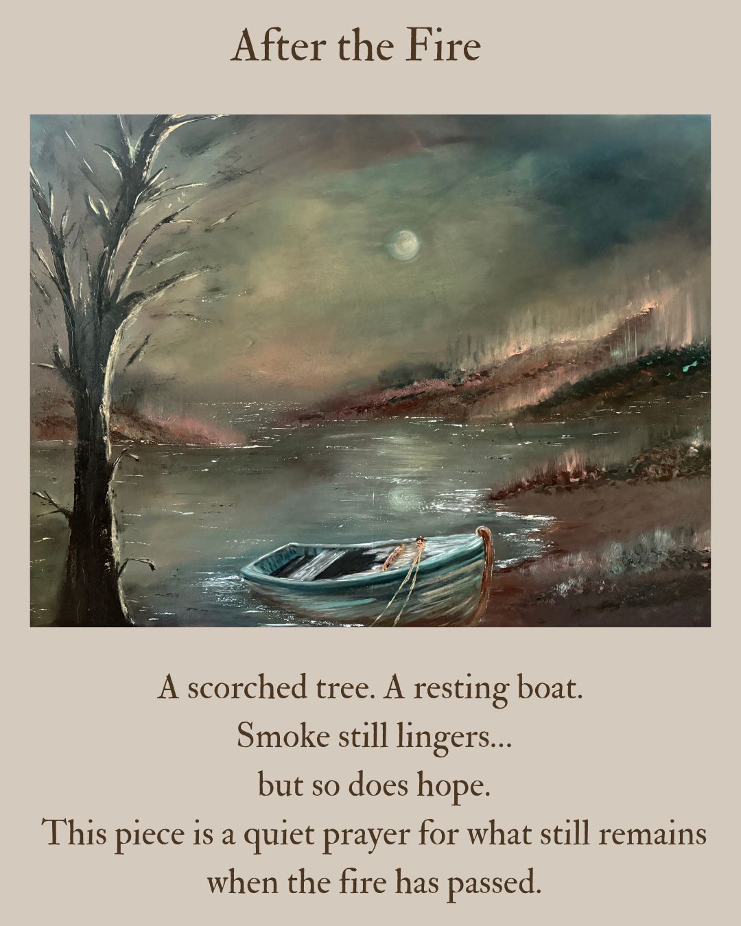 After the Fire – Original Moody Landscape Painting by Renee Smith
