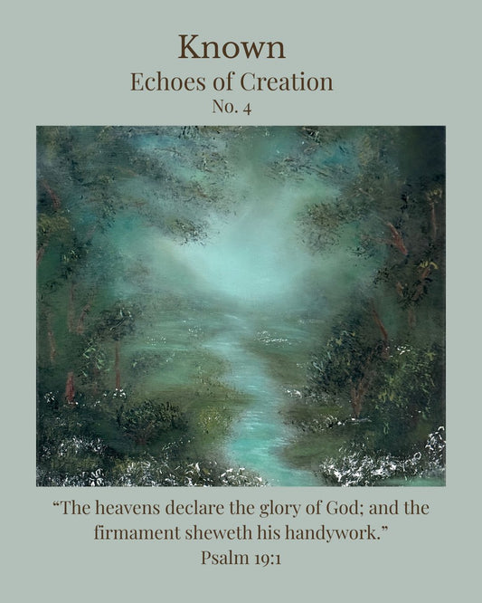 Known Echoes of Creation No 4 Original Landscape Painting