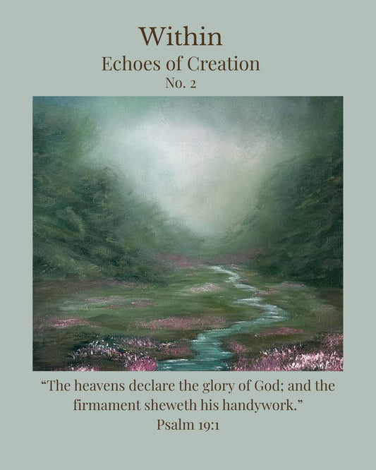 Within  Echoes of Creation Collection No. 2 Original Landscape Painting